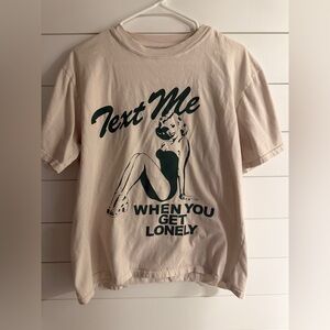 Lonely Ghost Text me when you get lonely Tee Size L